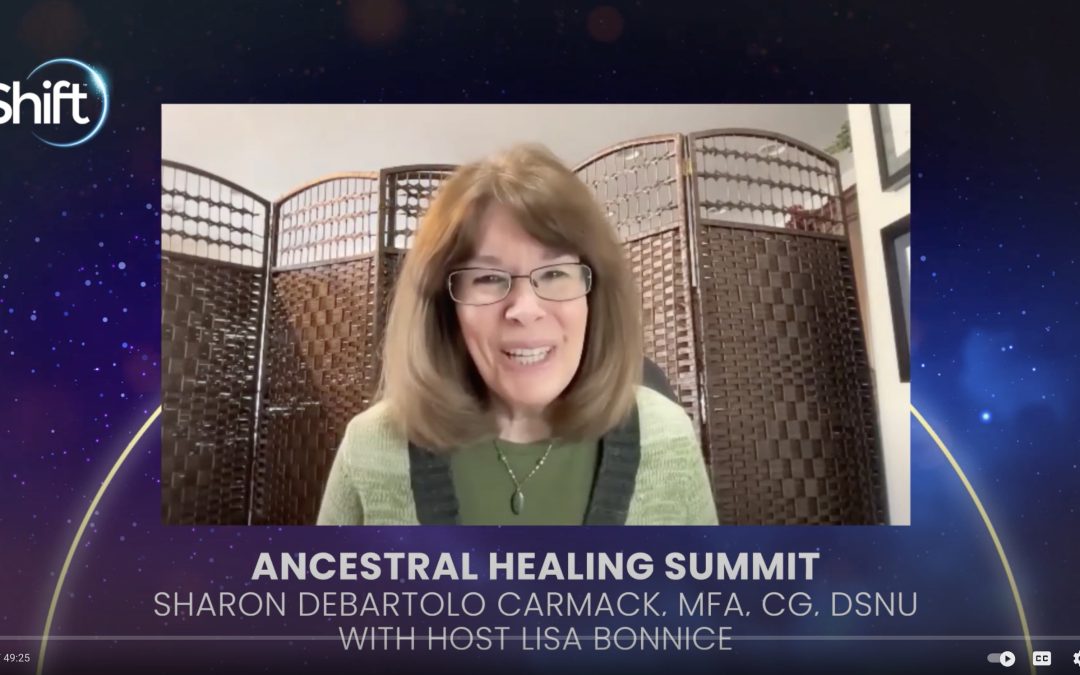 The Shift Network’s Beyond the Veil Summit: The Genealogy Medium’s Guide to Healing You and Your Ancestors with Sharon DeBartolo Carmack